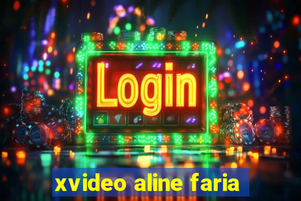 xvideo aline faria